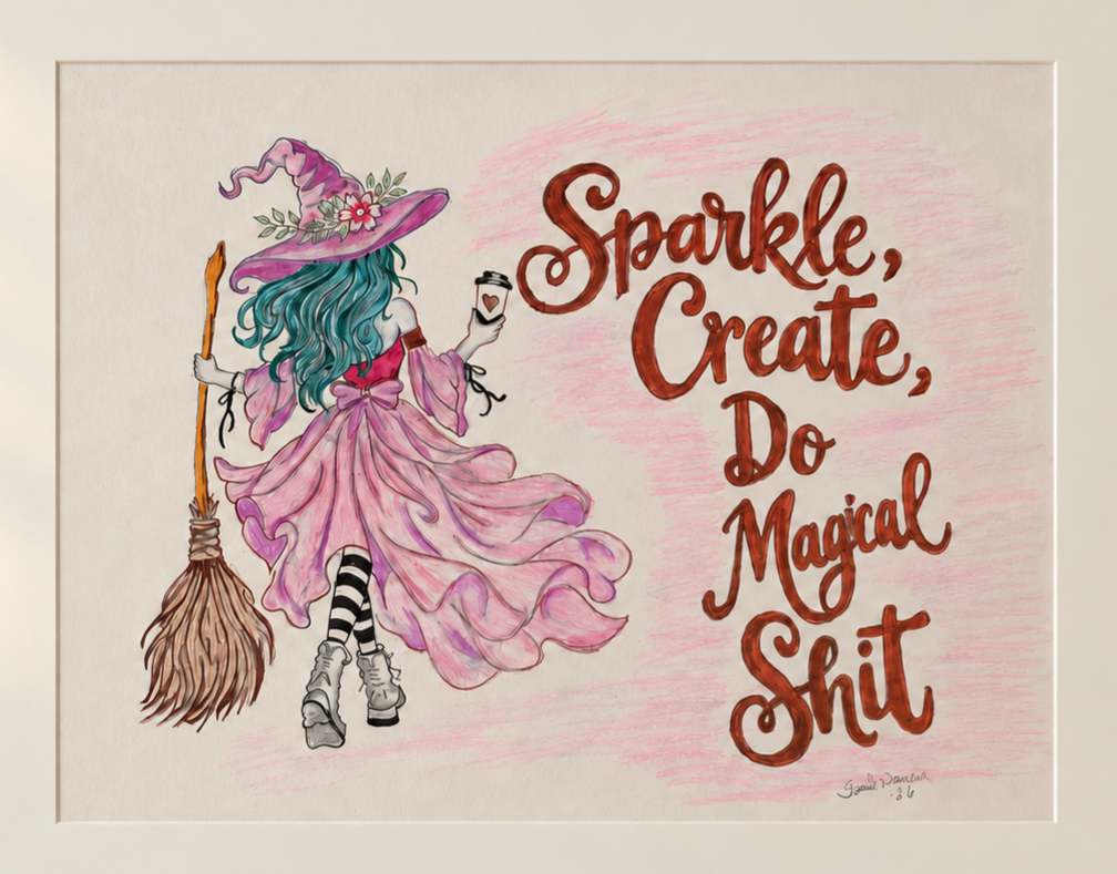 *Do Magical shit* Art by Sandy Finelli