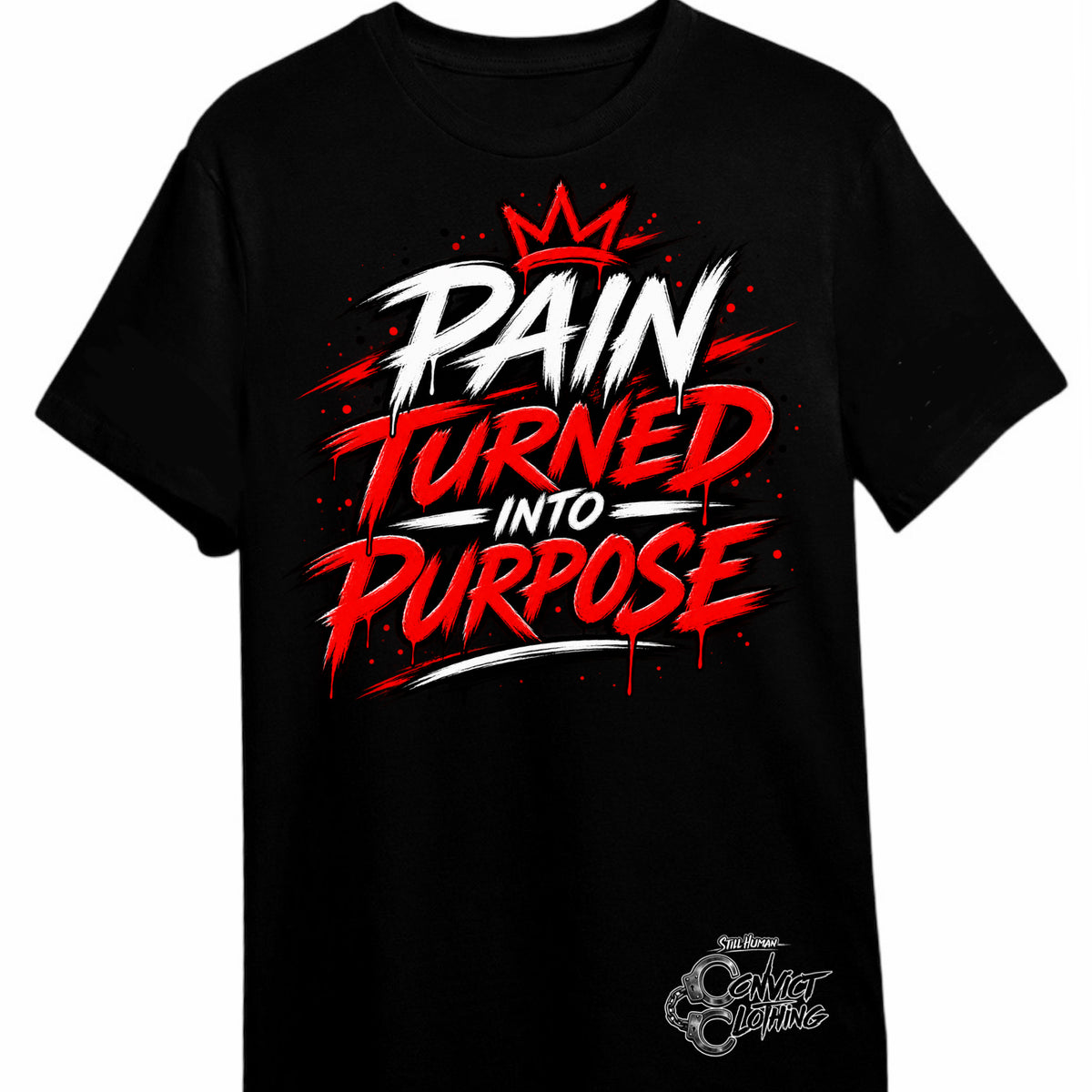 "Pain Turned Into Purpose" Red